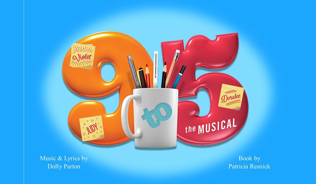 9 to 5 The Musical